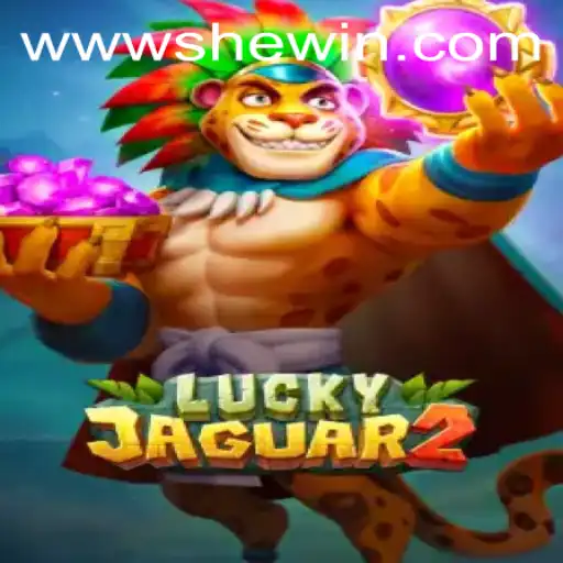 Discovering the Excitement of Luckyjaguar2: A Game Revolutionized by Shewin